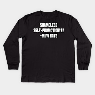 SHAMELESS SELF-PROMOTION!!! Kids Long Sleeve T-Shirt